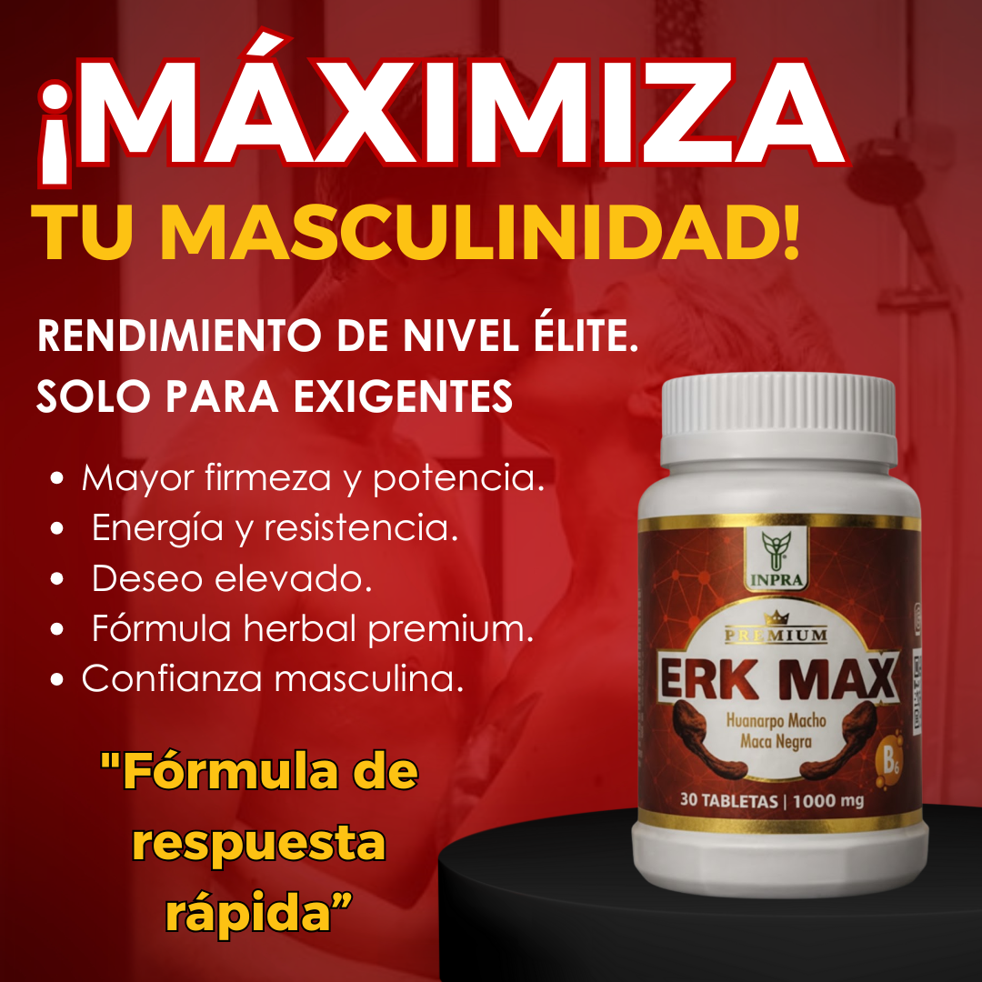 ERK MAX - Rendimiento de Nivel Élite. Solo para Exigentes.